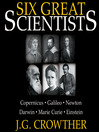 Six Great Scientists